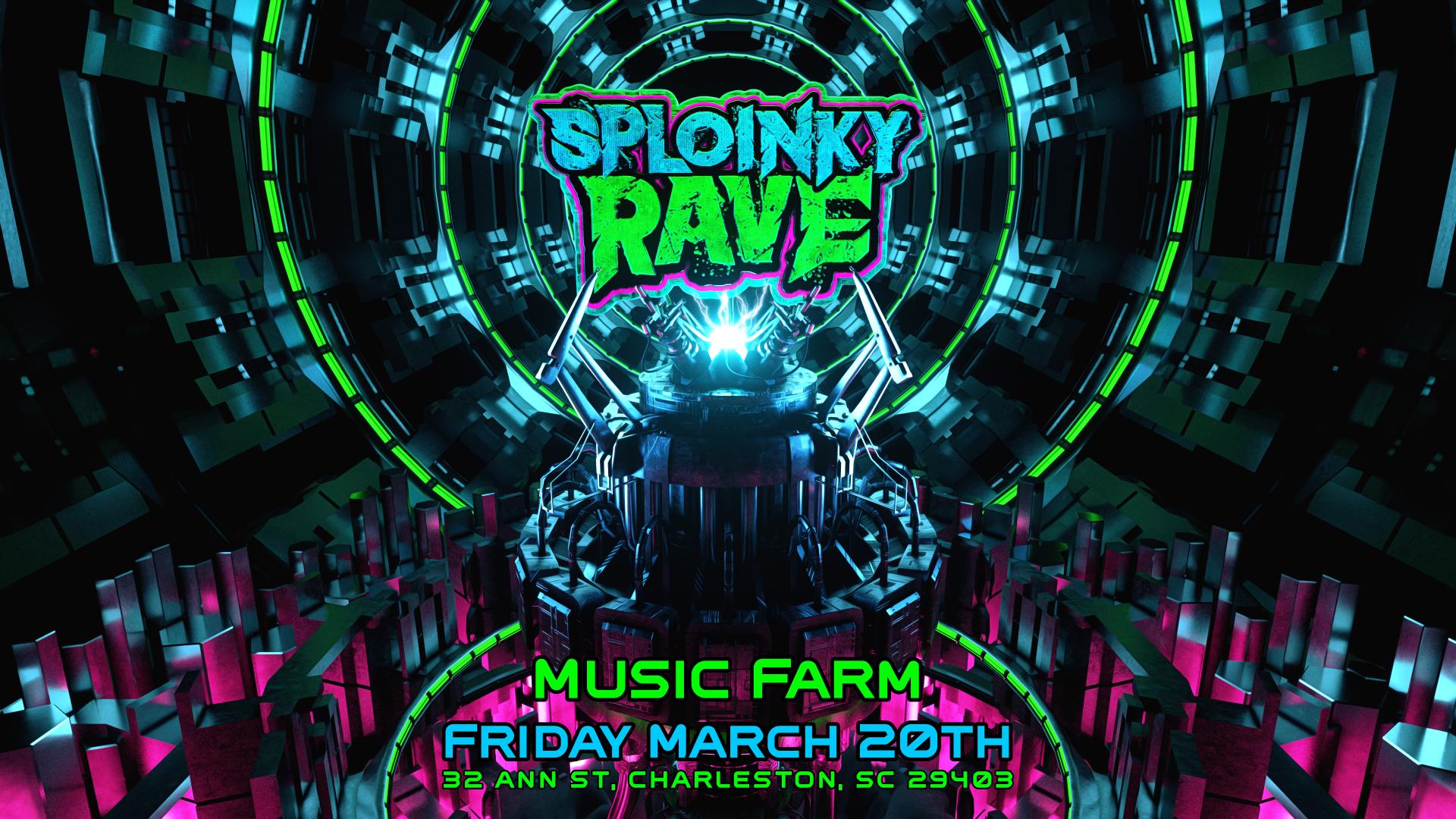 Sploinky Rave at Music Farm on March 20, 2026