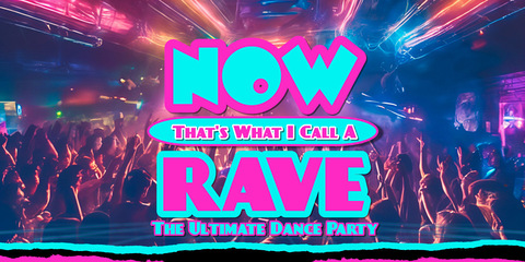 Now That’s What I Call A Rave at Music Farm on June 6, 2026
