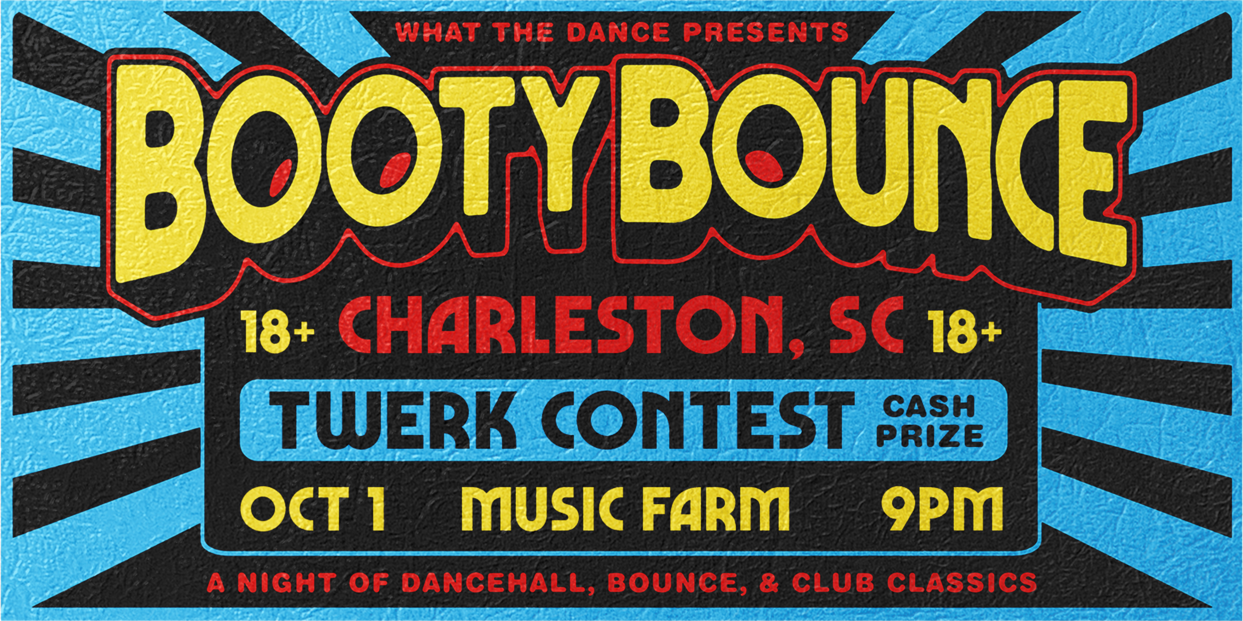 Booty Bounce Charleston at Music Farm on October 1, 2026